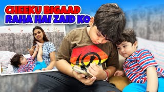 Chiku bigad raha hai zaid ko [upl. by Jempty764]