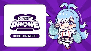 【Gartic Phone】SECOND ROUND 【KOBOLONIMBUS MEMBERSHIP ANNIVERSARY】 [upl. by Schulman]