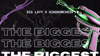 bigLAYY x H3ADHUNCHO3x  THE BIGGEST Latto xxl freestyle [upl. by Siuol]