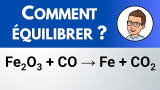 Comment équilibrer  Fe2O3  CO → Fe  CO2 [upl. by Oigile603]