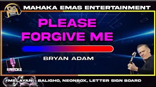 karaoke please forgive me  bryan adams  bryan adams  best karaoke [upl. by Nettle]