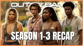 Outer Banks Series Recap Season 1  3  Must Watch [upl. by Therine]