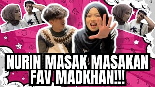 NURIN P4KSA MADKHAN MAKAN MAKANAN NURIN MASAKTAK SEDAP LANGSUNG [upl. by Nylsor429]