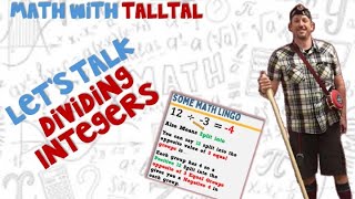 Dividing Integers  Math with TallTal [upl. by Aylsworth]