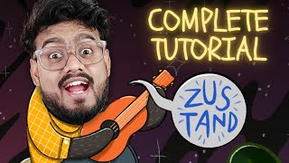 Zustand  Complete Tutorial  with Project  🔥🔥 [upl. by Jarek]