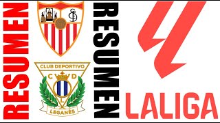 CD LEGANÉS 10 SEVILLA  RESUMEN LA LIGA 202425 [upl. by Haret]