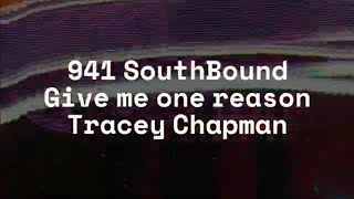 Give me one reason Tracy Chapman 941 SouthBound cover [upl. by Anisamot]