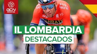 Il Lombardia 2019 Destacados  Giro di Lombardia Monumento final  GCN en español [upl. by Glennis]