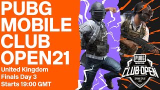 EN PMCO UK Finals Day 3  Spring Split  PUBG MOBILE Club Open 2021 [upl. by Neirual]