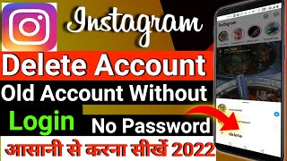 Instagram Account Delete Without login How To Delete Instagram Account Permanently 2022 [upl. by Orodisi]