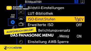 Das Panasonic Menu ausführlich erklärt [upl. by Cattier725]