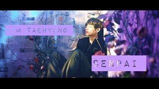 FMV Kim Taehyung  Senpai BTS [upl. by Yeclehc494]