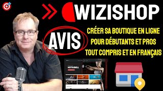 🛑▶▶AVIS WIZISHOP WIZISHOP LOGICIEL E COMMERCE POUR CRÉER UNE BOUTIQUE EN LIGNE [upl. by Jacynth]