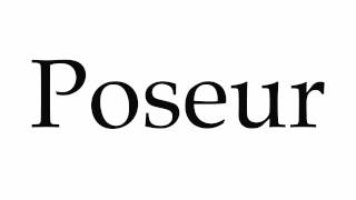 How to Pronounce Poseur [upl. by Tunnell]