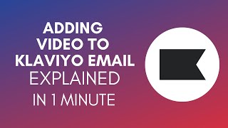 How To Add Video To Klaviyo Email 2025 [upl. by Asilej337]