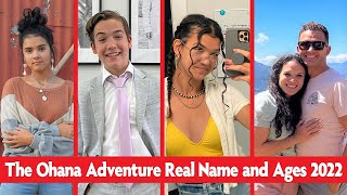 The Ohana Adventure Real Name and Ages 2023 [upl. by Kreda732]