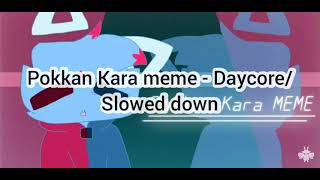 Pokkan Kara animation meme  Daycoreslowed down [upl. by Madda]