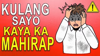 10 KULANG Sayo Kaya ka Maghihirap [upl. by Aiynat]