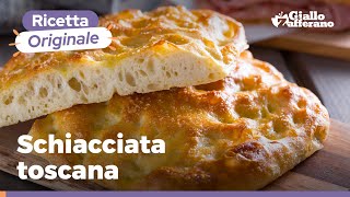 SCHIACCIATA TOSCANA  La focaccia dalla fragrante crosta dorata [upl. by Elleirda650]