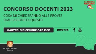 Concorso docenti 2023 cosa mi chiederanno alle prove Simulazione di quesiti [upl. by Barbabas247]