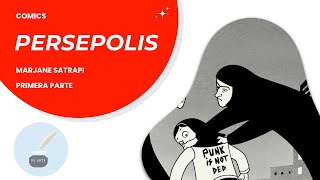 PERSÉPOLIS I de II  MARJANE SATRAPI  Resumen completo novela gráfica comic libro [upl. by Attener914]