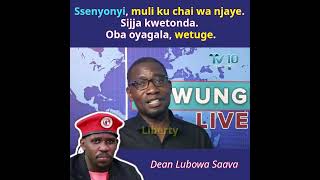 Ssenyonyi muli ku chai wa njaye Sijja kwetonda Oba oyagala wetuge  Dean Lubowa Saaava [upl. by Gregrory277]