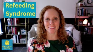 Refeeding Syndrome [upl. by Edelsten861]