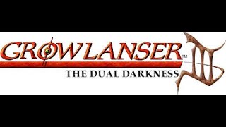 Growlanser 3 The Dual Darkness [upl. by Aytnahs]