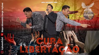 Culto de Cura e Libertaçâo [upl. by Shellie208]