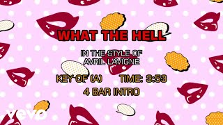 Avril Lavigne  What The Hell Karaoke [upl. by Langsdon275]