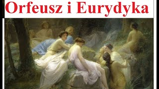 Orfeusz i Eurydyka  mitologia grecka [upl. by Arv]