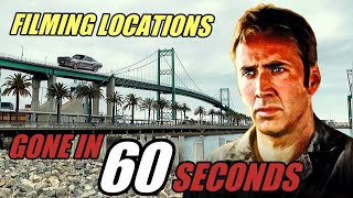 GONE IN 60 SECONDS 2000 Filming Locations  Then amp Now [upl. by Atram]