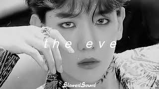 exo  the eve slowed  reverb [upl. by Erme]