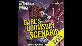 Carls Doomsday Scenario Dungeon Crawler Carl Book 2 [upl. by Lyndsie]