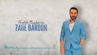 Hratch Bogharian  Zade Baroon Cover 2024 Single █▬█ █ ▀█▀ persian persiansong persianmusic [upl. by Hylton530]