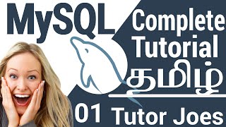 Learn Complete MySQL Tutorial In Tamil  2021  MySQL Database in Tamil  Part1 தமிழ் [upl. by Asik]