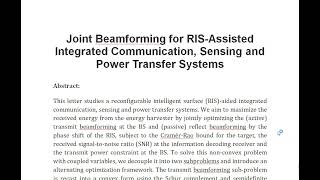 Joint Beamforming for RIS Assisted Integrated Communication Sensing and Power Transfer Systems [upl. by Scarface]