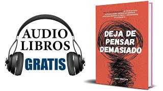 Deja de pensar demasiado Audiolibro Nick Trenton [upl. by Froemming]