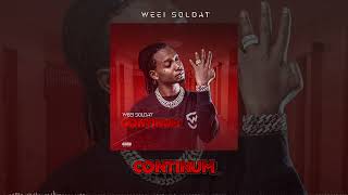 WEEI SOLDAT CONTINUM AUDIO OFFICIEL [upl. by Schuyler741]