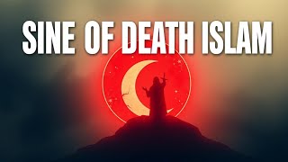 Sine of death Islam [upl. by Dlopoel]