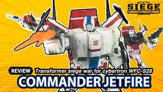 Transformer Siege Commander JETFIRE WFC S28 review [upl. by Francyne]