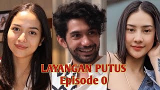 Layangan Putus episode 1 [upl. by Reich]