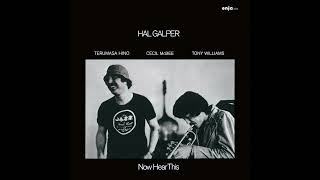 Hal Galper  Now Hear This Full Album [upl. by Arval]