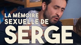 Serge Le Mytho 22  La mémoire sexuelle de Serge [upl. by Nauaj]