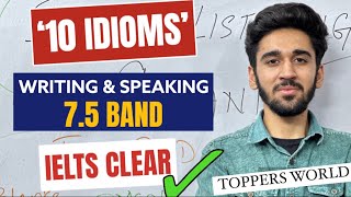 10 IDIOMS FOR IELTS  IDIOMS TO USE IN IELTS  IELTS READING [upl. by Halyak]