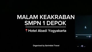 MALAM KEAKRABAN SMPN 1 DEPOK SHOKAT DI YOGYAKARTA [upl. by Genesa]