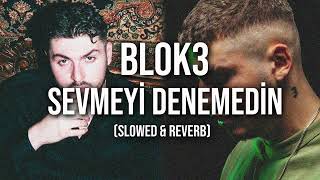 Blok3  Sevmeyi Denemedin slowed and reverb [upl. by Pilif]