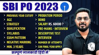 SBI PO 2023  SBI PO QUALIFICATION SALARY SYLLABUS EXAM PATTERN INTERVIEW  COMPLETE DETAILS [upl. by Hospers129]