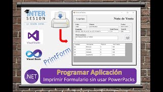 Visual Basic NET 21 Imprimir Formulario sin usar PrintForm Control [upl. by Assyn169]