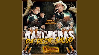 Rancheras Pa´Decir Salud En Vivo [upl. by Root238]